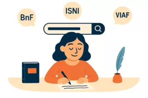Illustration vectorielle d’une femme écrivant à son bureau, entourée de bulles contenant les identifiants d’auteur comme BnF, ISNI, VIAF et WorldCat Entities, avec une barre de recherche en surimpression.