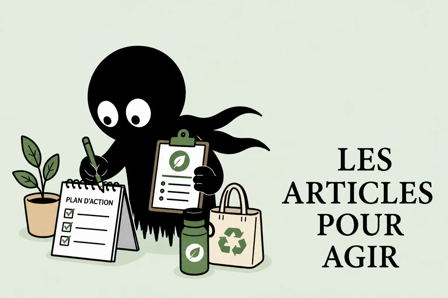 Mascotte Kiro tenant une checklist écologique et plan d’action, illustration des articles pour agir